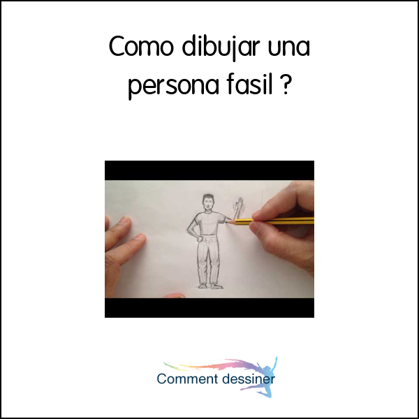 Como dibujar una persona fasil